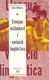 Llengua estàndard...
