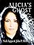 Alicia's Ghost