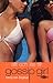 Allt och lite till (Gossip Girl, #3)