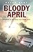 Bloody April: Slaughter in the Skies Over Arras, 1917