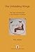 The Unfolding Wings: The Way of Perfection in the Platonic Tradition