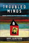 Troubled Minds: M...