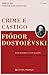 Crime e Castigo by Fyodor Dostoevsky