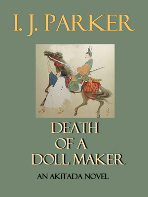 Death of a Doll Maker (Sugawara Akitada #11)