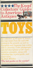 Toys (The Knopf Collectors' Guide to American Antiques)
