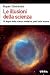 Le illusioni della scienza:...