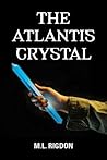 The Atlantis Crystal (Dr. Philadelphia Hafeldt, #1)