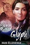 Glyph (Legacy, #1)
