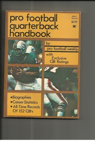 1973 Pro Football Quarterback Handbook---Bob Griese