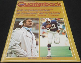 1974 PRO QUARTERBACK MAGAZINE DON SHULA O.J. SIMPSON COVER