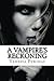 A Vampire's Reckoning (The Stone Masters Vampire, #2)