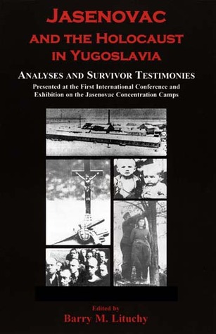 Jasenovac and the Holocaust in Yugoslavia
