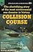 Collision Course