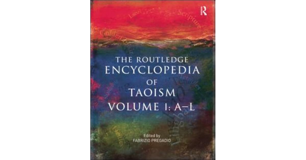 The Routledge Encyclopedia of Taoism 2Volume Set by Fabrizio Pregadio