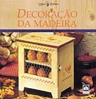 Decoração da Madeira (Hardcover)