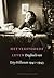 Het verstoorde leven. Dagboek van Etty Hillesum 1941-1943.