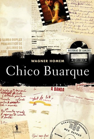 Histórias de Canções: Chico Buarque