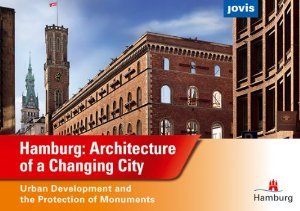 Hamburg: The Architecture of a Changing City