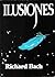 Ilusiones by Richard Bach