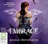 Embrace by Jessica Shirvington