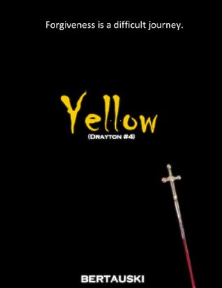 Yellow (Drayton, #4)