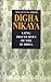 Ten Suttas From Dīgha Nikāya, Long Discourses Of The Buddha