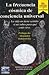 La Frecuencia Cósmica de Conciencia Universal