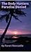 Paradise Denied (Body Hunte...