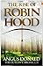 The Rise of Robin Hood by Angus Donald