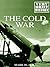 The Cold War: A Very Brief ...