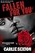Fallen for You by Carlie Sexton