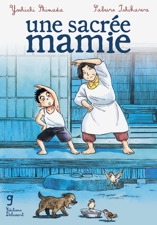 Une sacrée mamie, Tome 9 (Une sacrée mamie, #9)