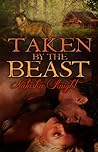 Taken by the Beast by Natasha Knight