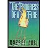 The Progress of a Fire
