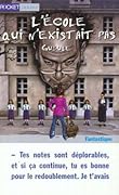 L'école Qui N'existait Pas