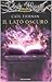 Il lato oscuro (Dark Magic, #4) by Cate Tiernan