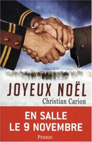 Joyeux Noël: Roman