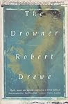 The Drowner by Robert Drewe
