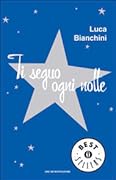 Ti seguo ogni notte