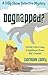 Dognapped? (A Dog Show Detective Mystery, #1)