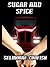 Sugar and Spice (Neal Harri...