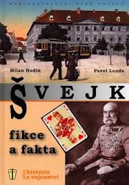 Švejk: fikce a fakta
