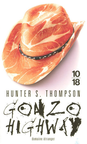 Gonzo Highway (Paperback)