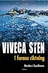I farans riktning by Viveca Sten