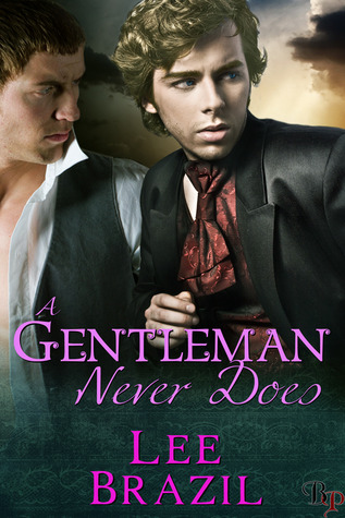 A Gentleman Never Does (Kindle Edition)