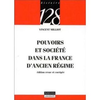 Pouvoirs et société dans la France d'Ancien Régime, nouvelle édition