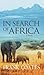 In Search Of Africa by Frank Coates In Search Of Africa by Frank Coates