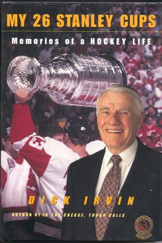 My 26 Stanley Cups: Memories of a Hockey Life (Hardcover)