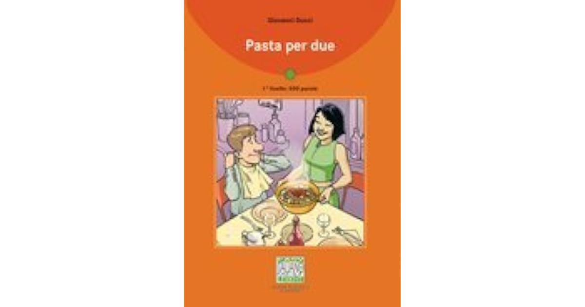 Pasta Per Due by Giovanni Ducci