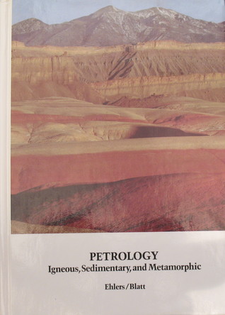 Petrology: Igneous, Sedimentary and Metamorphic